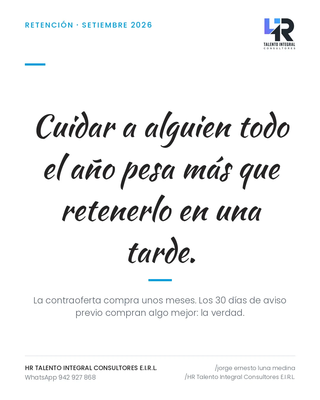 Pieza de Criterio HRTIC: Contraoferta ante una renuncia: lo que compra y lo que cuesta