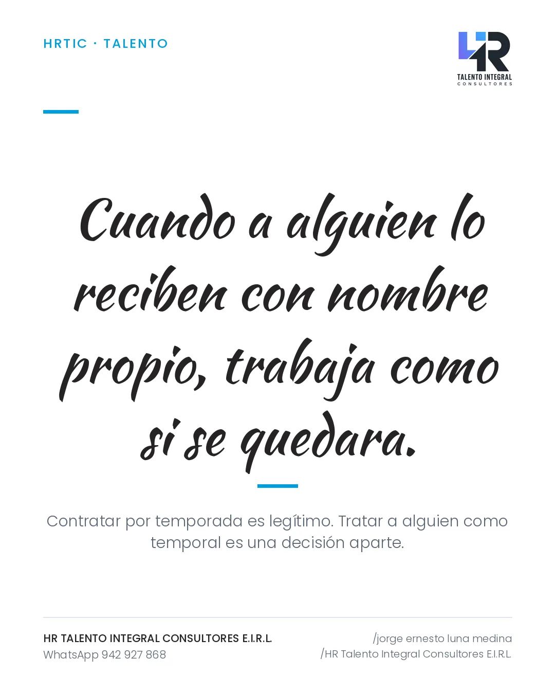 Pieza de Criterio HRTIC: Personal de temporada: cómo convertir una campaña en una cantera