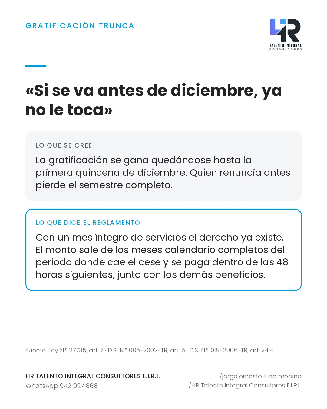 Pieza de Criterio HRTIC: Gratificación trunca: renunciar antes de diciembre no la hace perder