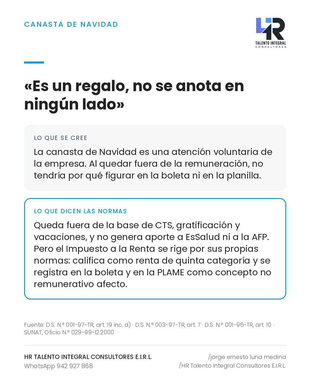 Pieza de Criterio HRTIC: Canasta navideña: fuera de la CTS, pero no fuera de todo