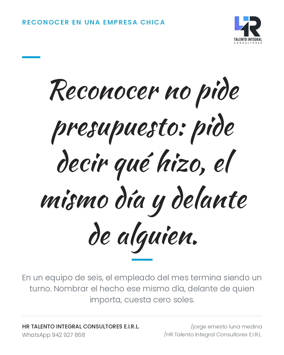 Pieza de Criterio HRTIC: Reconocer sin presupuesto en un equipo de seis personas