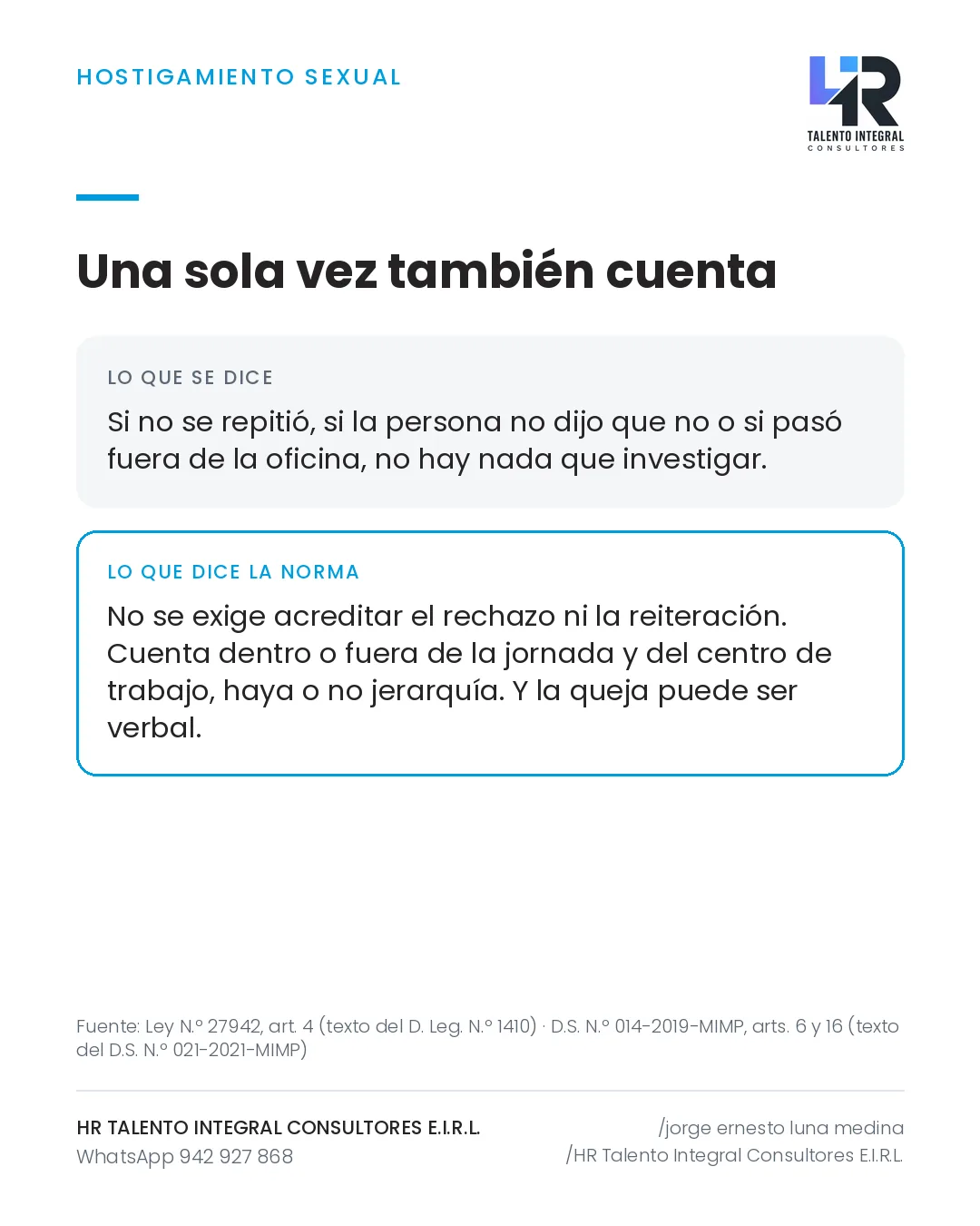 Pieza de Criterio HRTIC: Hostigamiento sexual: una sola vez también cuenta