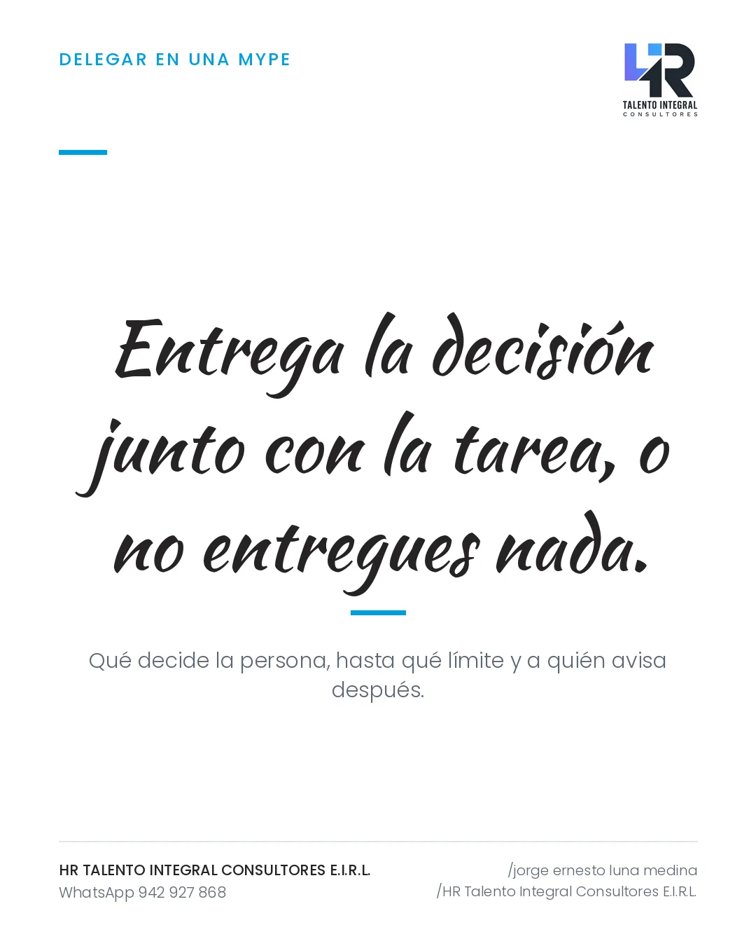 Pieza de Criterio HRTIC: Delegar la tarea sin la decisión: media hoja que lo corrige