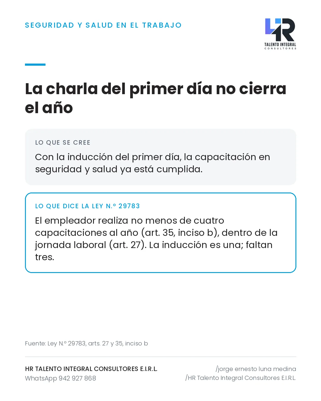 Pieza de Criterio HRTIC: La charla del primer día no cierra el año de capacitación en SST