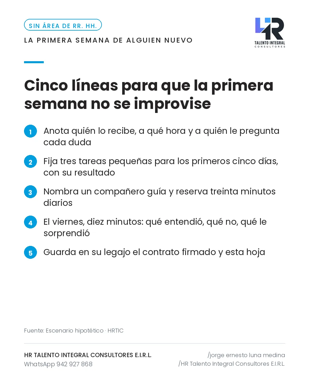 Pieza de Criterio HRTIC: La primera semana de alguien nuevo: cinco líneas en una hoja
