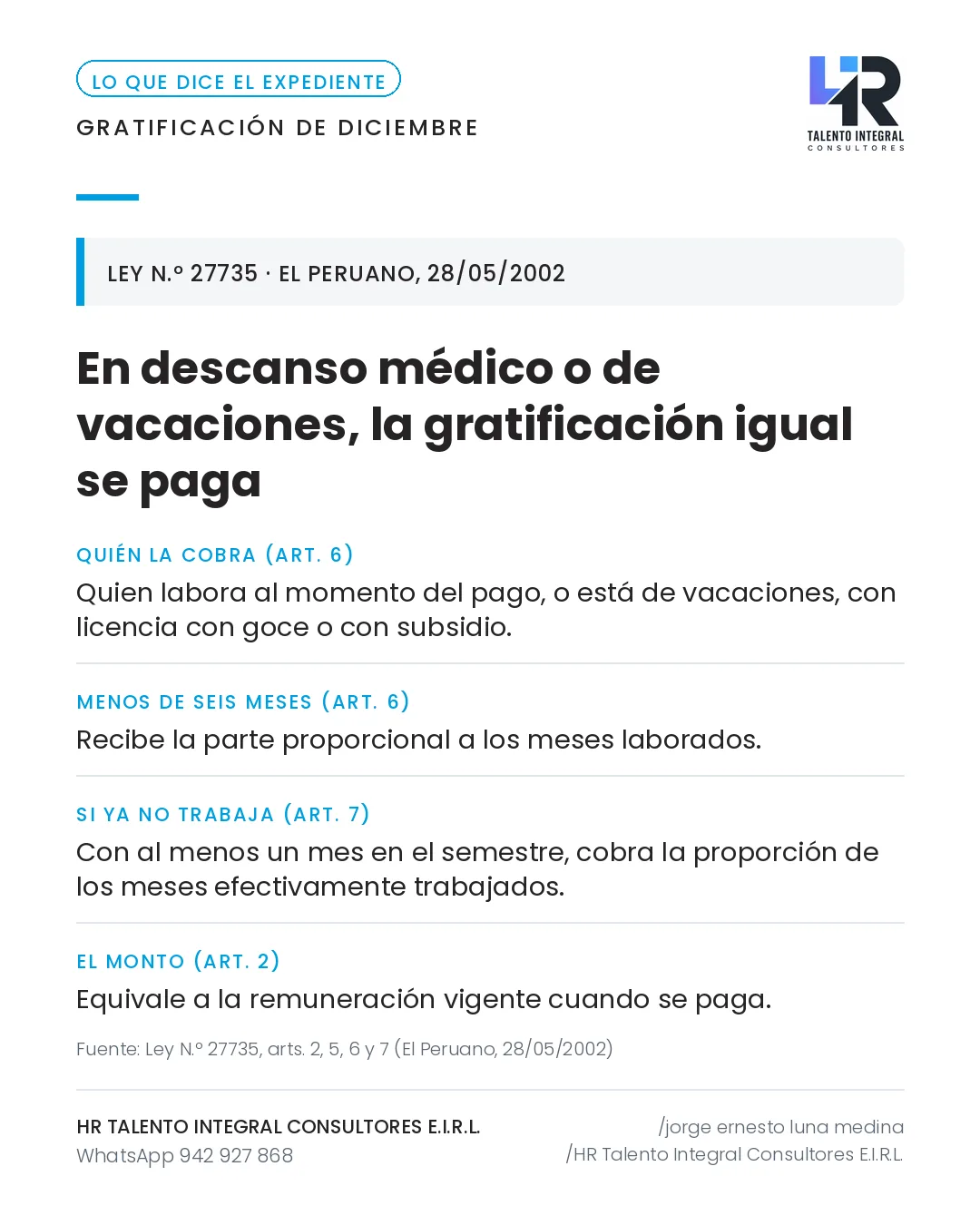 Pieza de Criterio HRTIC: Descanso médico o vacaciones en diciembre: la gratificación se paga igual